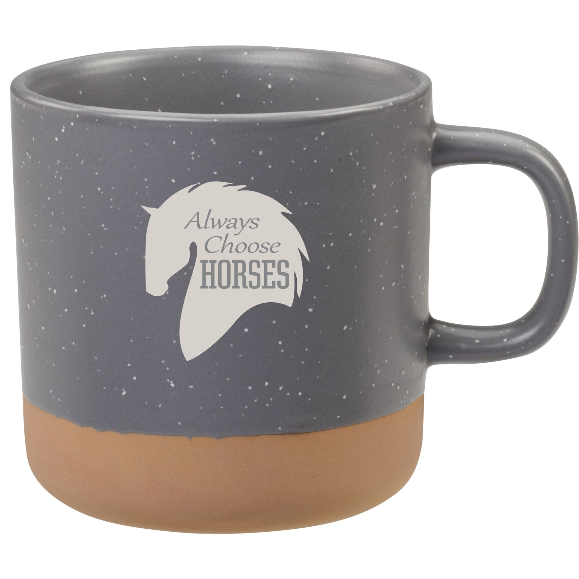 Kelley Mug "Always Choose Horses"