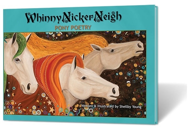 Whinny Nicker Neigh Book - Pony Poetry