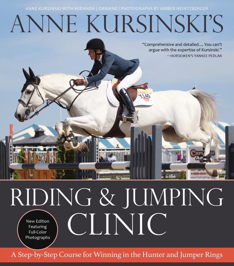 Anne Kursinskis Riding & Jumping Clinic: New Edition