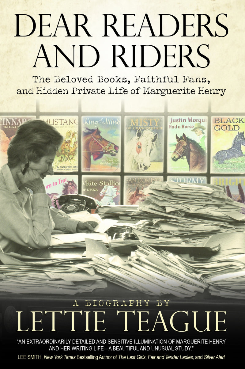 Dear Readers and Riders: A Biography