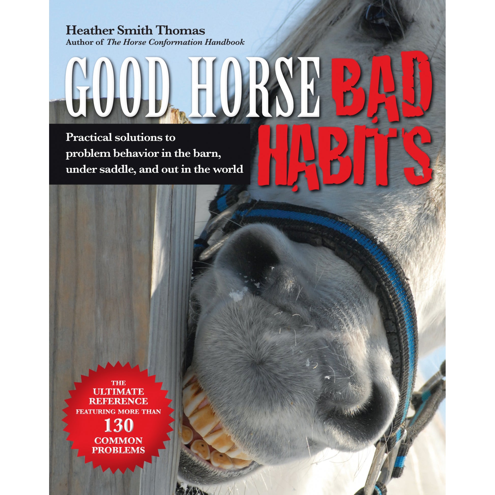 Good Horse, Bad Habits