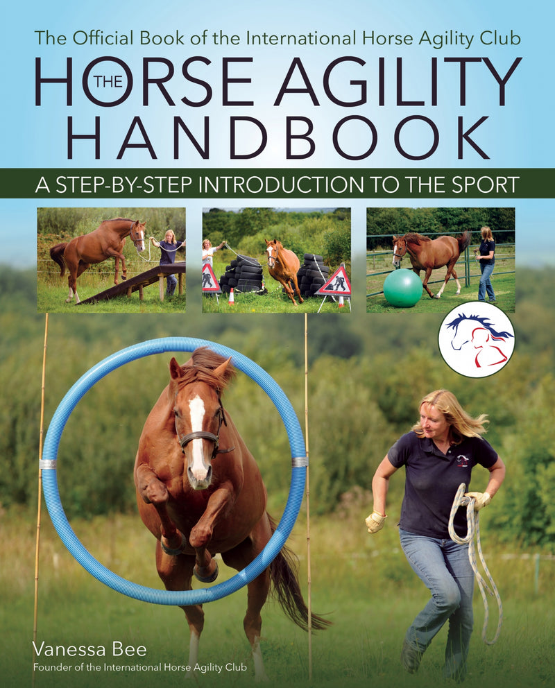 The Horse Agility Handbook: New Edition