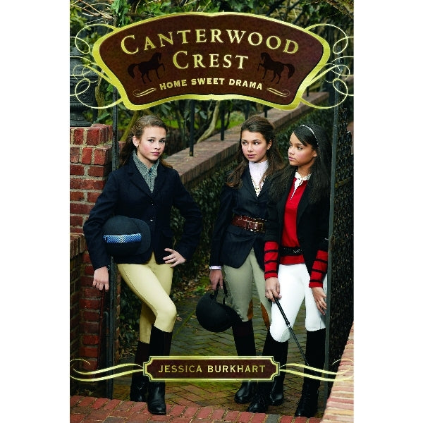 Home Sweet Drama, Canterwood Crest Series