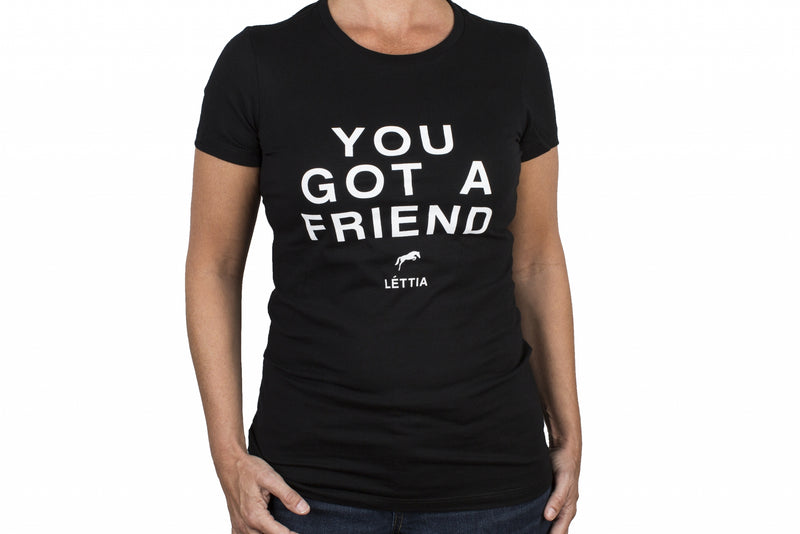 Lettia Ladies You Got A Friend T-Shirt