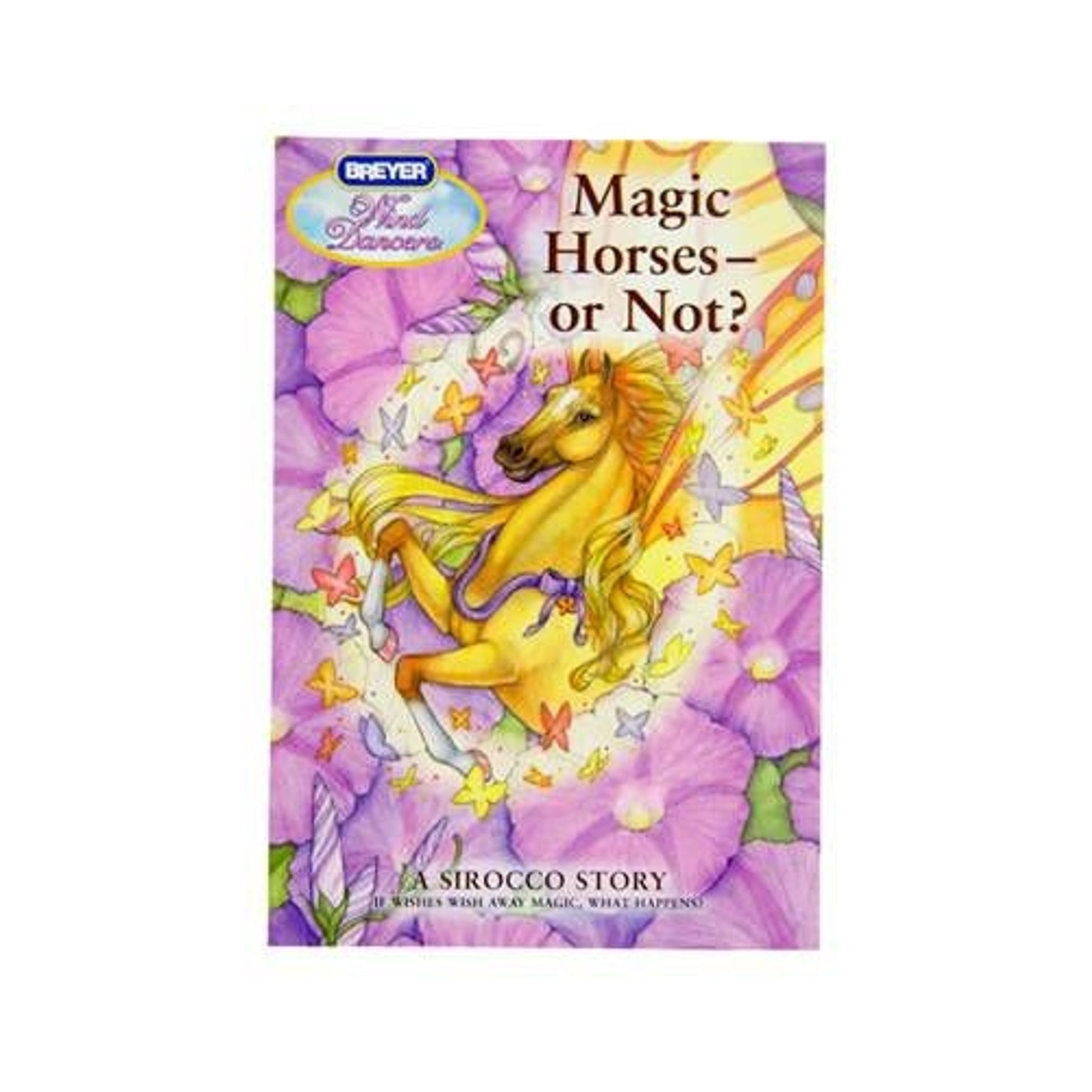 Breyer Magic Horses - or Not? - A Sirocco Story Book