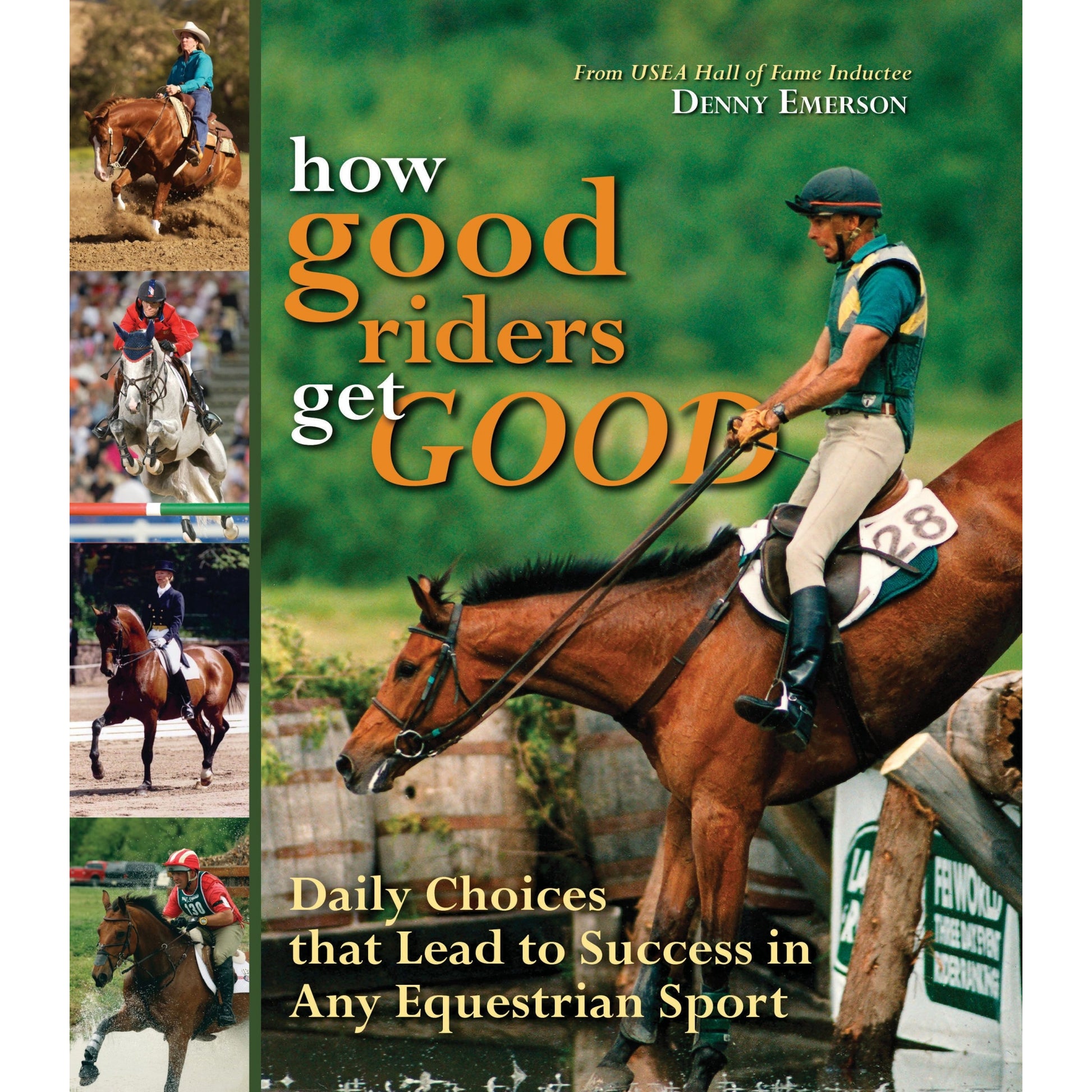 How Good Riders Get Good by Denny Emerson