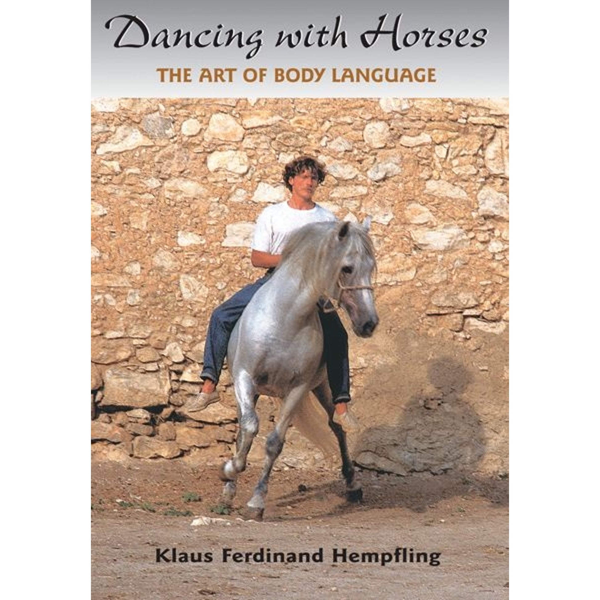 Dancing With Horses DVD by Klaus Ferdinand Hempfling